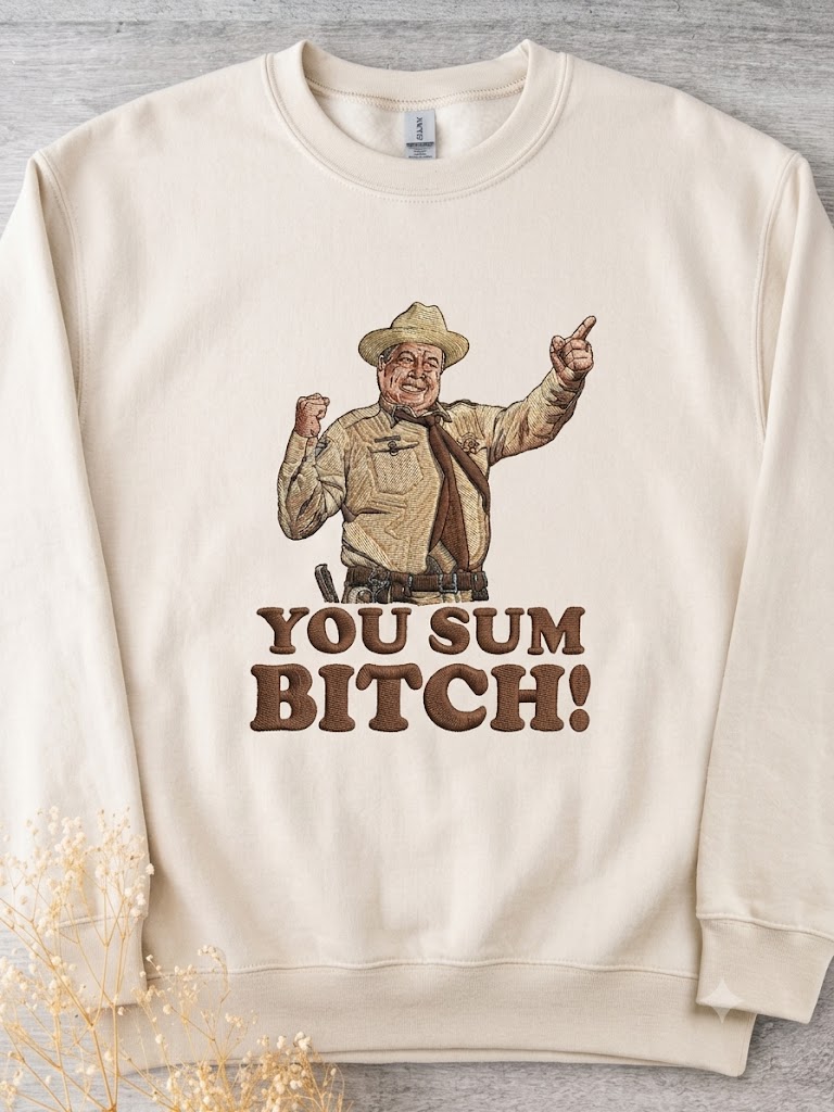 Embroidered Smokey And The Bandit You Sumbitch Shirt