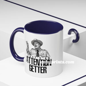 Smokey And The Bandit Attention Getter Mug