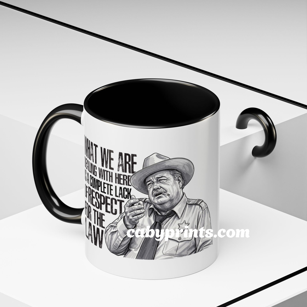 Smokey And The Bandit Lack Of Respect Mug